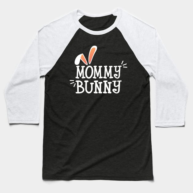 Simple and Cute Mommy Bunny Easter Typography Baseball T-Shirt by Jasmine Anderson